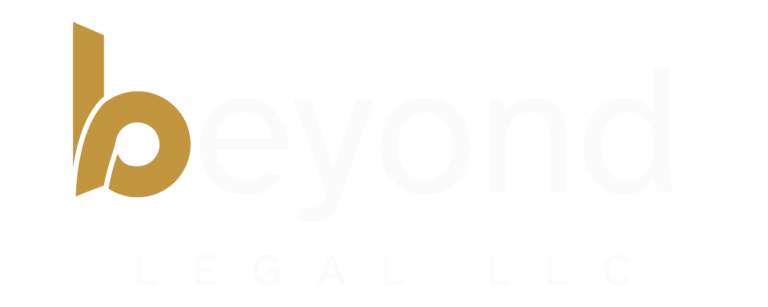 Beyond Legal LLC | Corporate, Family, Employment and Civil Litigation